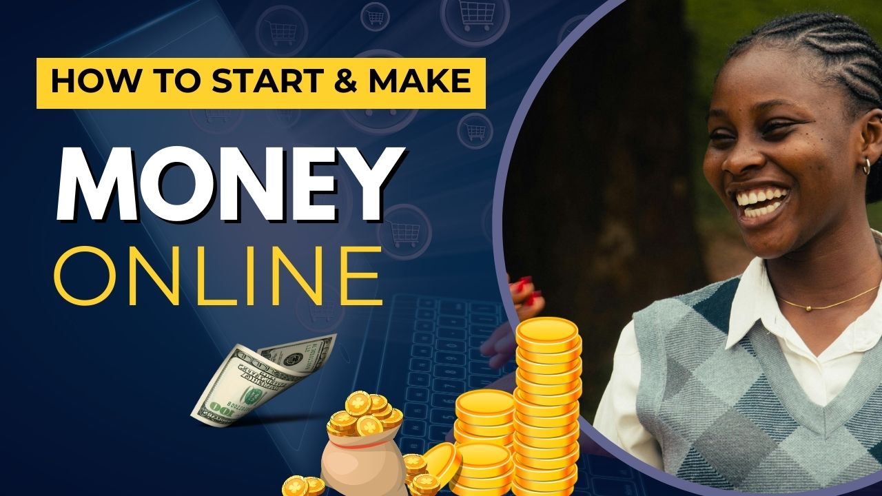 How to Start and Make Money Online in 2026 (Beginner to Pro)
